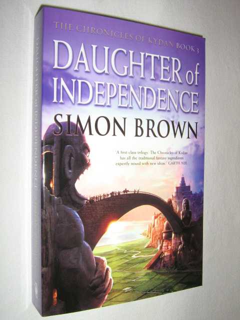 Daughter of Independence - Chronicles of Kydan Series #3