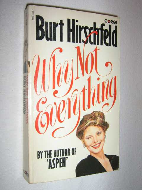 Why Not Everything