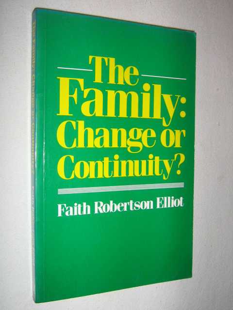 The Family : Change or Continuity