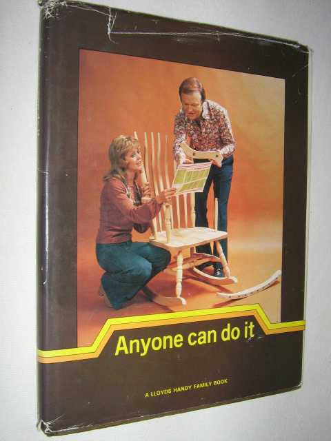 Anyone Can Do It