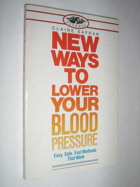 New Ways To Lower Your Blood Pressure