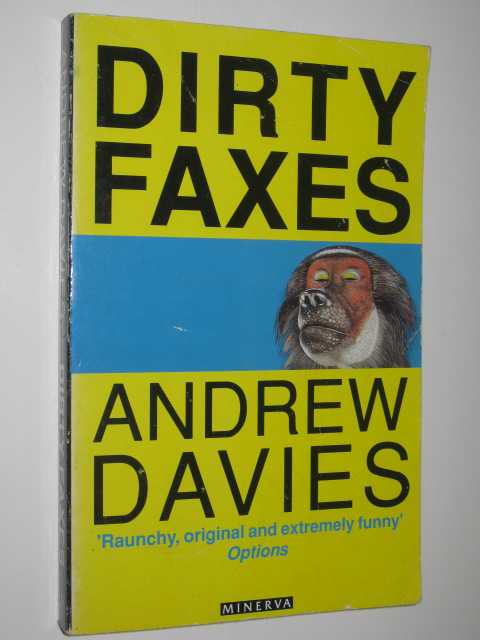Dirty Faxes and Other Stories