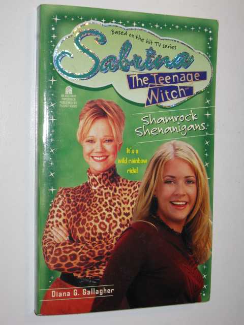Shamrock Shenanigans - Sabrina the Teenage Witch Series #19