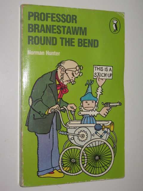 Professor Branestawm's Round the Bend