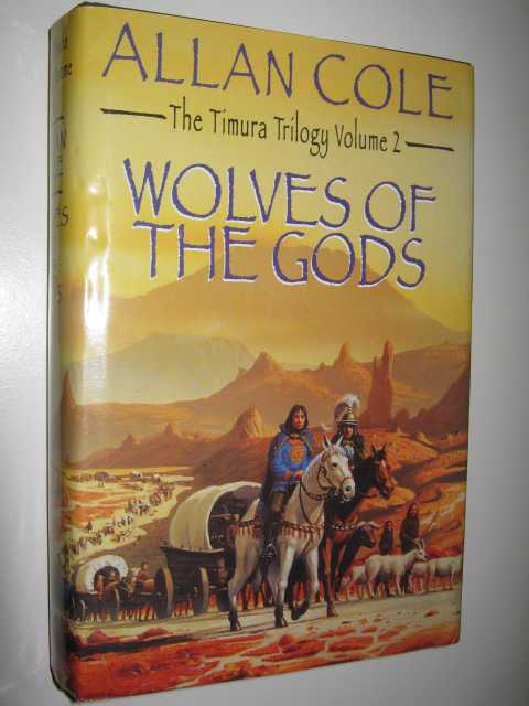 Wolves of the Gods - Timura Trilogy #2