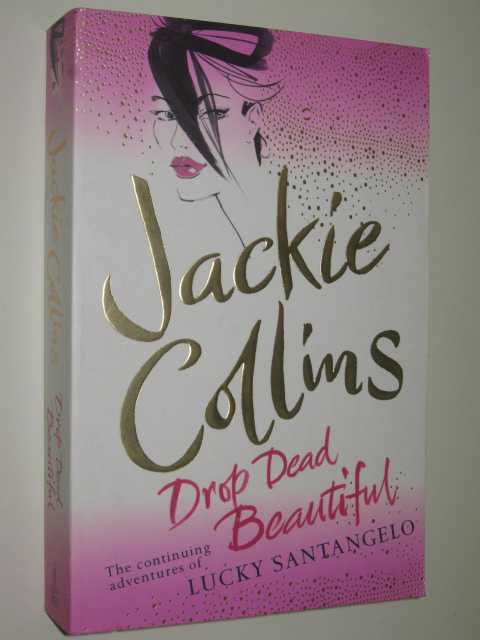 Drop Dead Beautiful - Lucky Santangelo Series #6