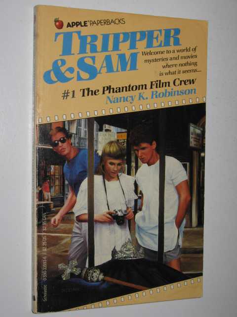 The Phantom Film Crew - Tripper & Sam Series #1