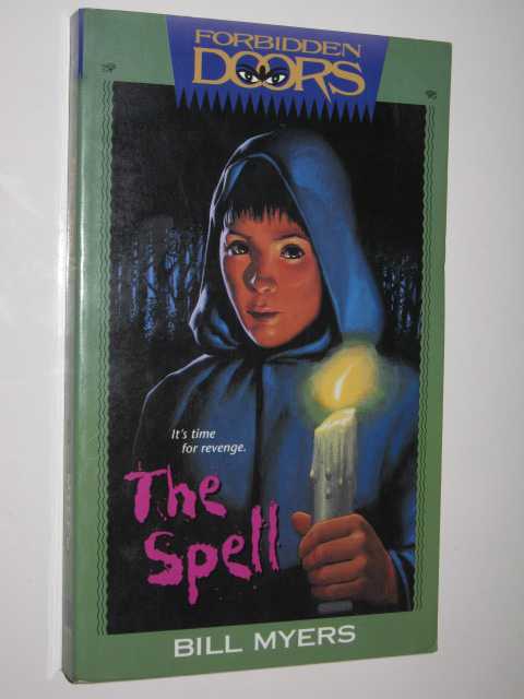 The Spell - Forbidden Doors Series #3