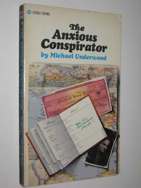 The Anxious Conspirator - Simon Manton Series