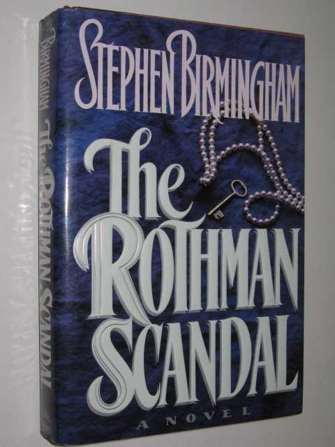 The Rothman Scandal