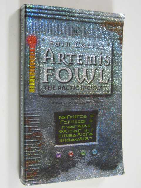 The Arctic Incident - Artemis Fowl Series #2