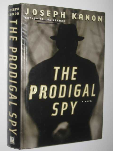 The Prodigal Spy