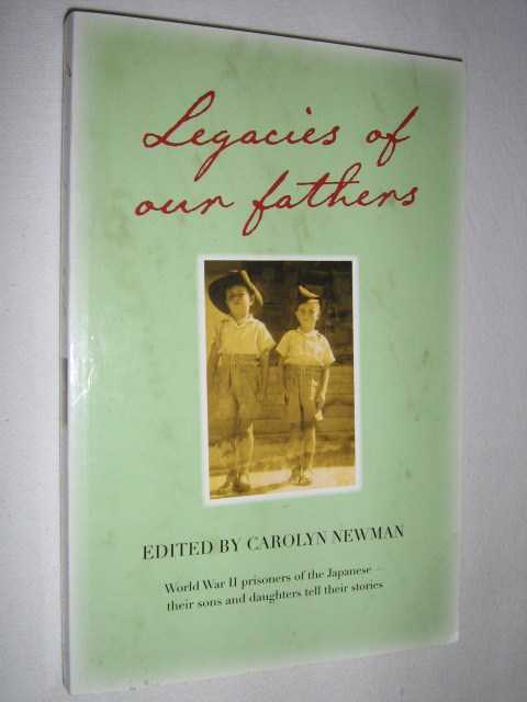 Legacies of Our Fathers