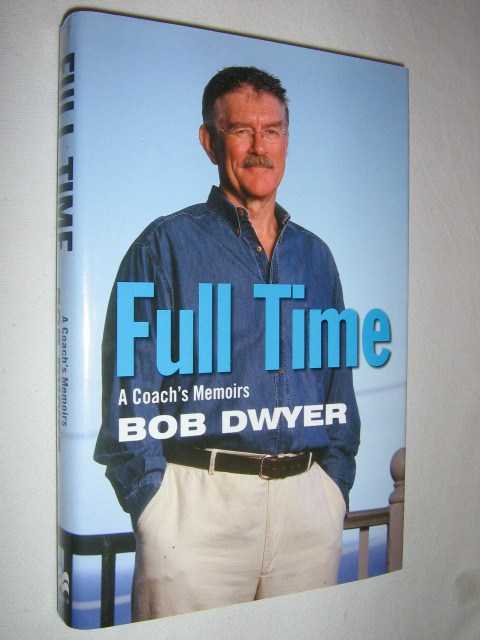 Full Time: A Coach's Memoirs