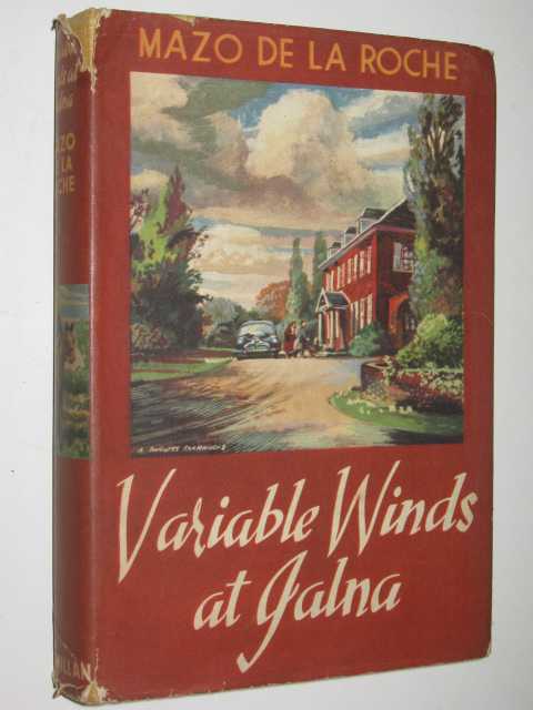 Variable Winds at Jalna - Whiteoaks of Jalna Series #15