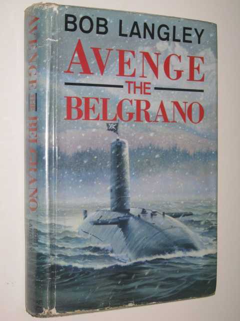 Avenge the Belgrano