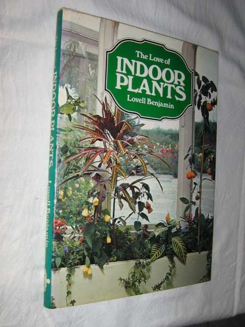 The Love of Indoor Plants