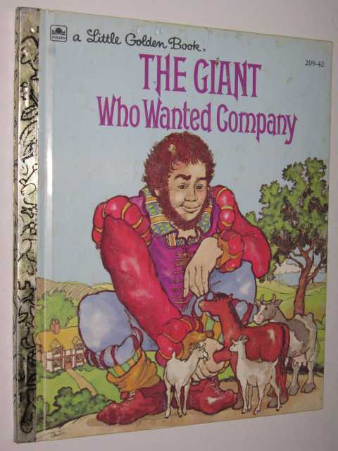 The Giant Who Wanted Company