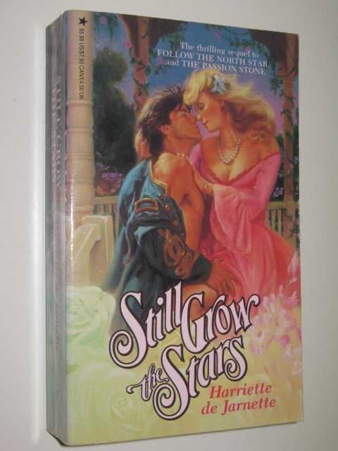 Still Grow The Stars