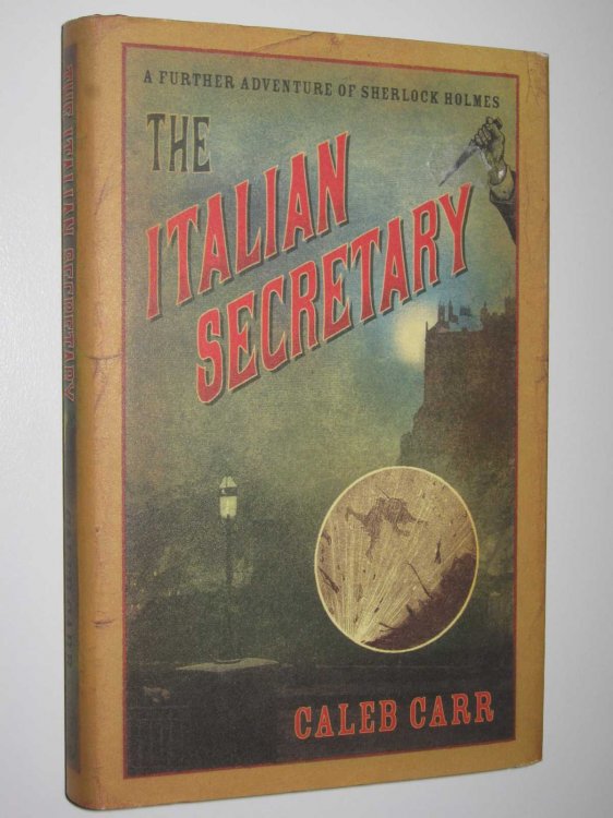 The Italian Secretary : A Further Adventure of Sherlock Holmes