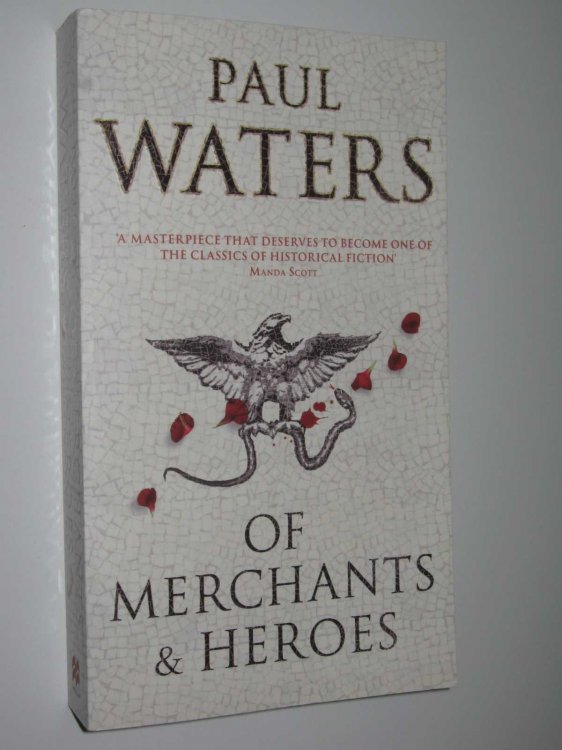 Of Merchants and Heroes
