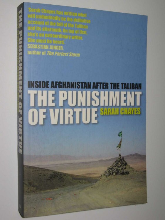The Punishment of Virtue : Inside Afghanistan after the Taliban