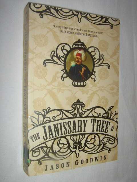 The Janissary Tree - Yashim the Eunuch Series #1