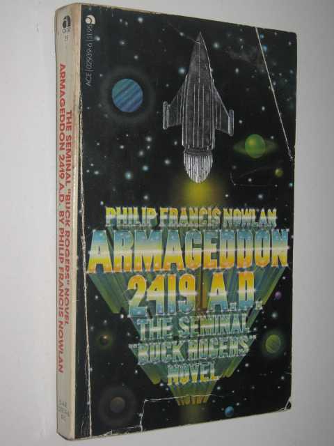 Armageddon 2419 AD : The Seminal Buck Rogers Novel