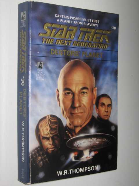 Debtor's Planet - STAR TREK: The Next Generation #30