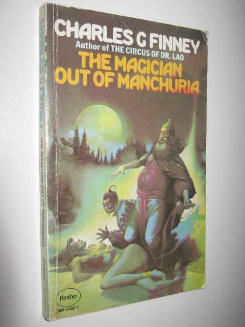 The Magician Out of Manchuria