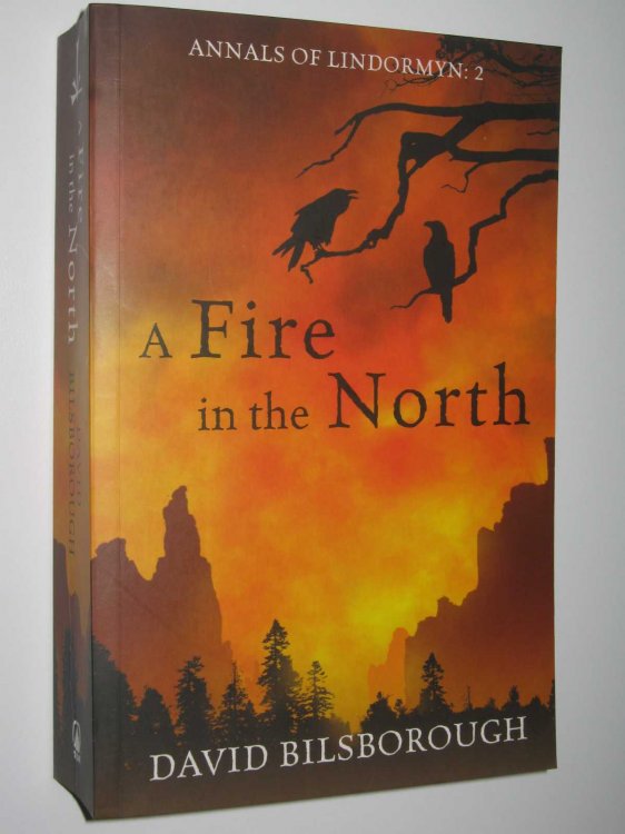 A Fire In The North - Annals of Lindormyn Series #2
