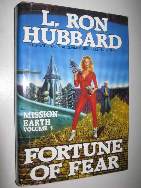 Fortune of Fear - Mission Earth Series #5