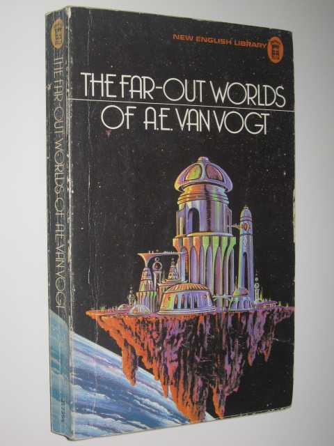 The Far-Out Worlds of A.E. Van Vogt