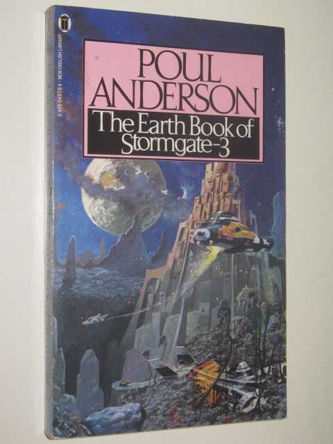 The Earth Book of Stormgate 3 - Future History of the Polesotechnic League Series #5