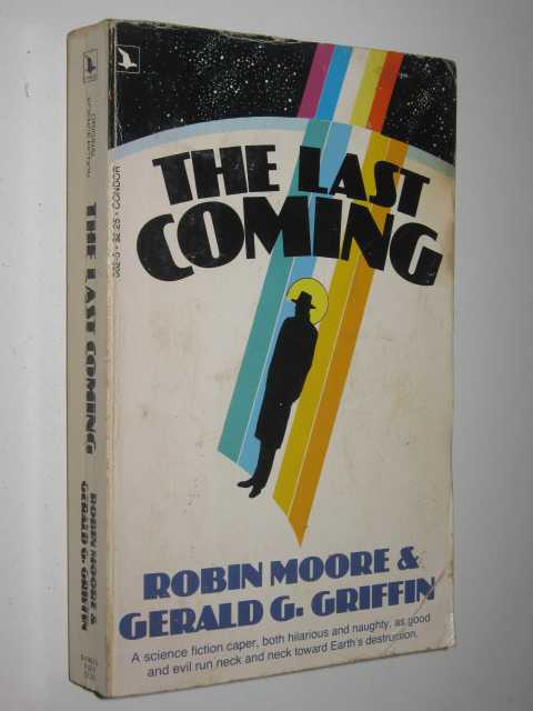 The Last Coming