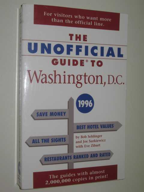 The Unofficial Guide to Washington, D.C. 1996