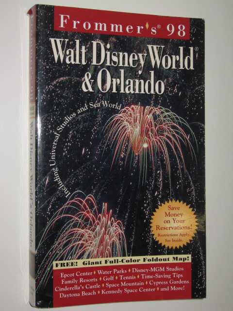 Frommer's 98 : Walt Disney World & Orlando