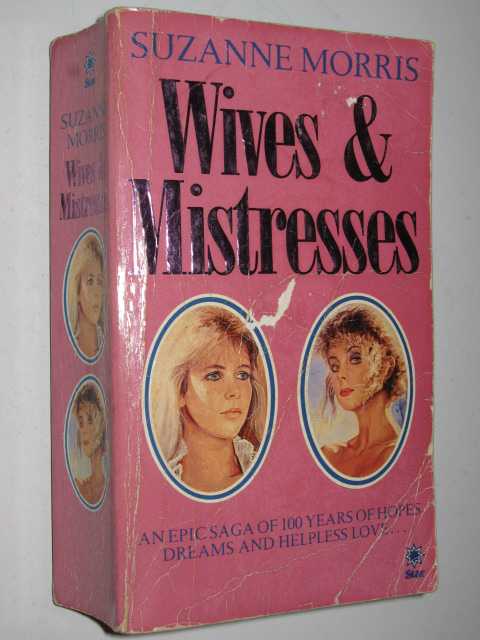 Wives and Mistresses