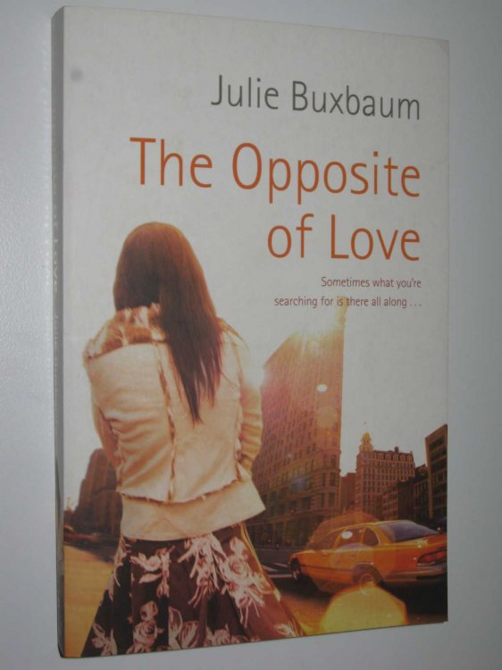 The Opposite of Love