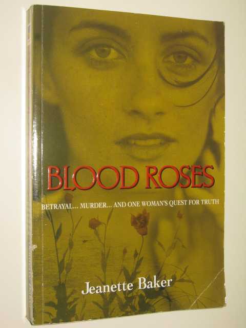 Blood Roses
