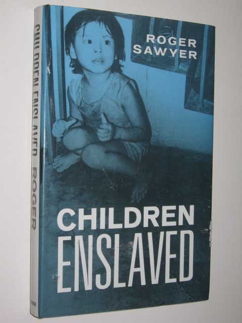 Children Enslaved