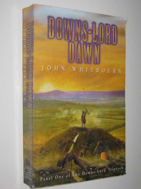 Downs-Lord Dawn - The Downs-Lord Triptych Series #1