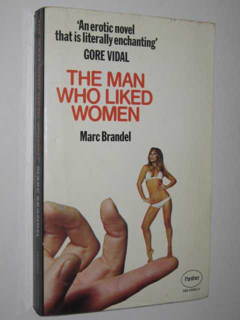 The Man Who Liked Women