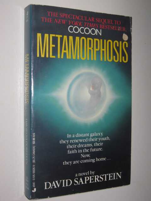 Metamorphosis : The Cocoon Story Continues