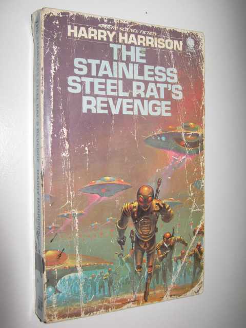 The Stainless Steel Rat's Revenge - Stainless Steel Rat Series #2