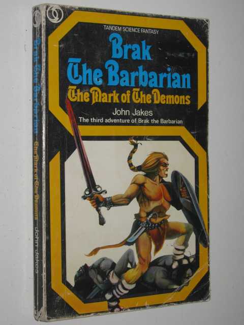 The Mark of the Demons - Brak the Barbarian Series #3