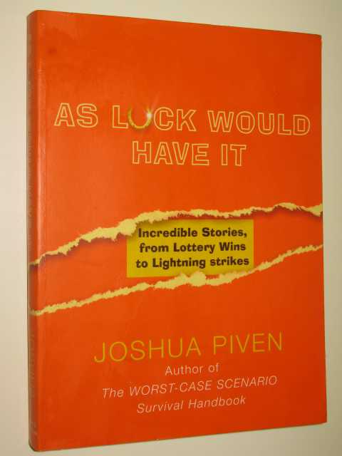 As Luck Would Have It