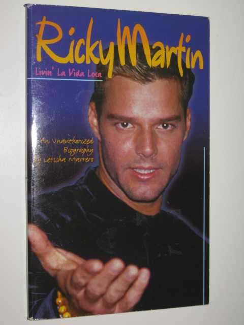 Ricky Martin: Livin' la Vida Loca