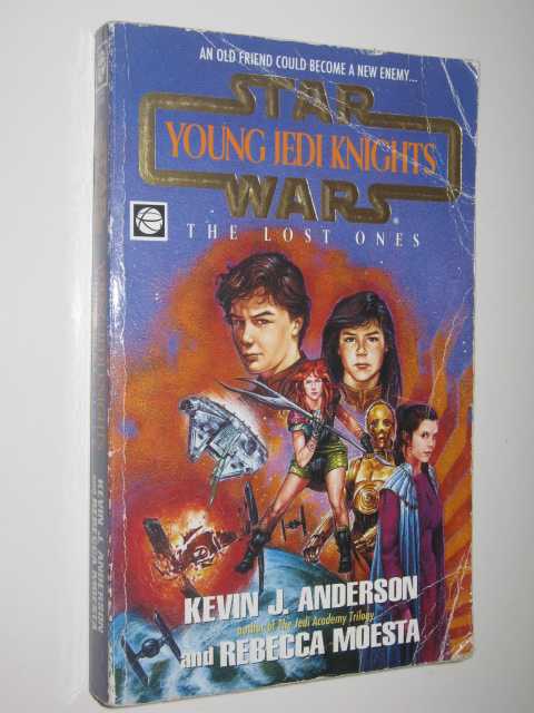 The Lost Ones - STAR WARS Young Jedi Knights #3