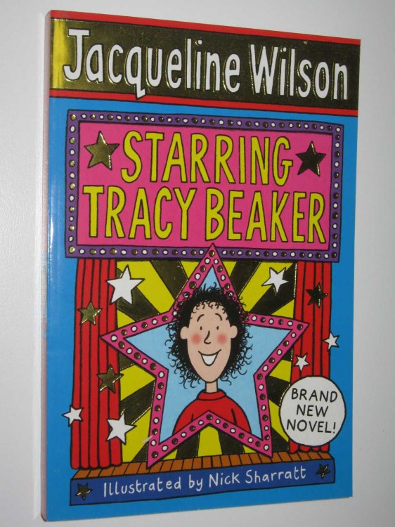 Starring Tracy Beaker - Tracy Beaker Series #3